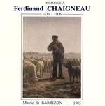 Hommage à Ferdinand Chaigneau (1830-1906)