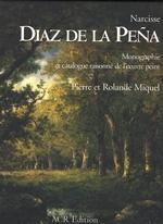 Narcisse Diaz de la Peña – Monographie et catalogue raisonné de l’œuvre peint