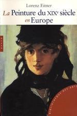 La Peinture du XIXe siècle en Europe